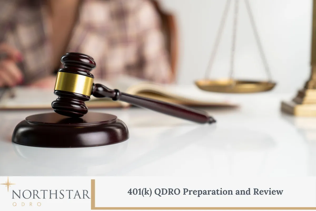 401(k) QDRO Preparation and Review