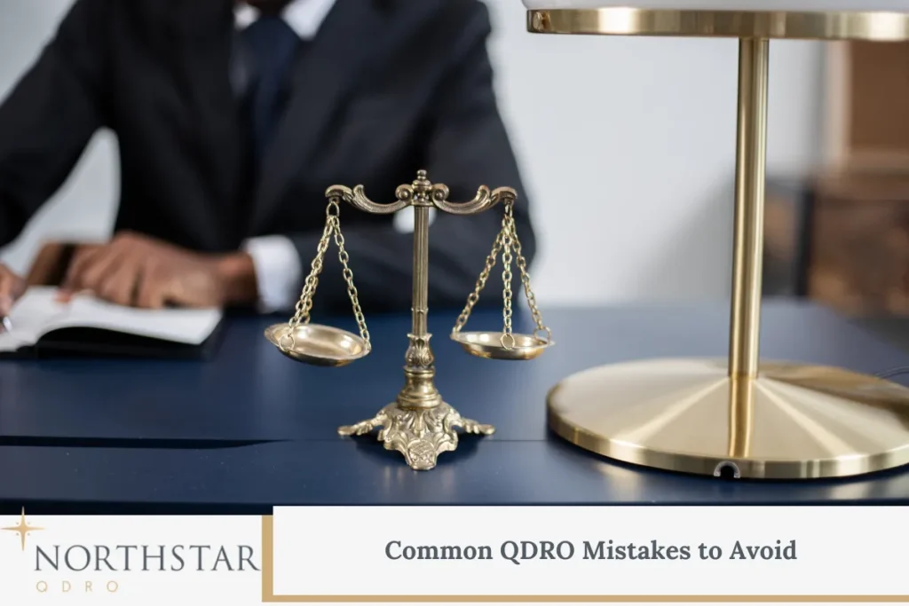 Common QDRO Mistakes to Avoid