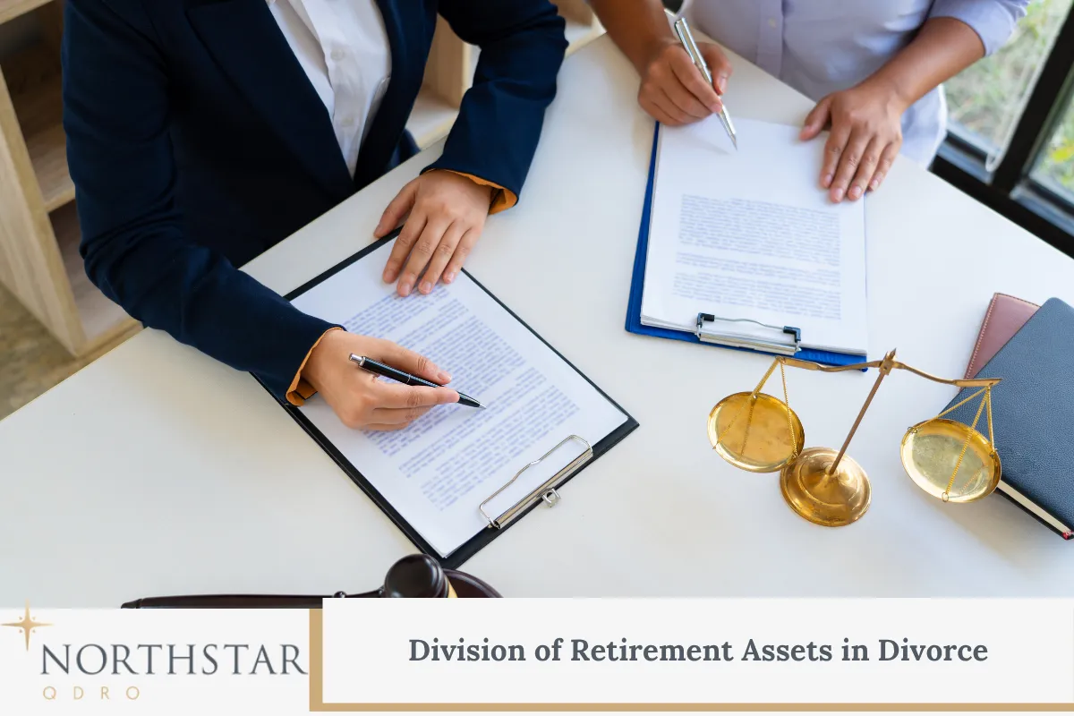 Division of Retirement Assets in Divorce