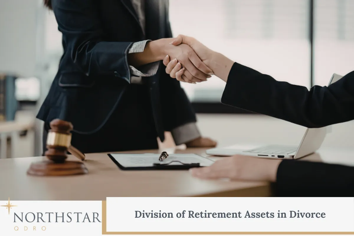 Division of Retirement Assets in Divorce