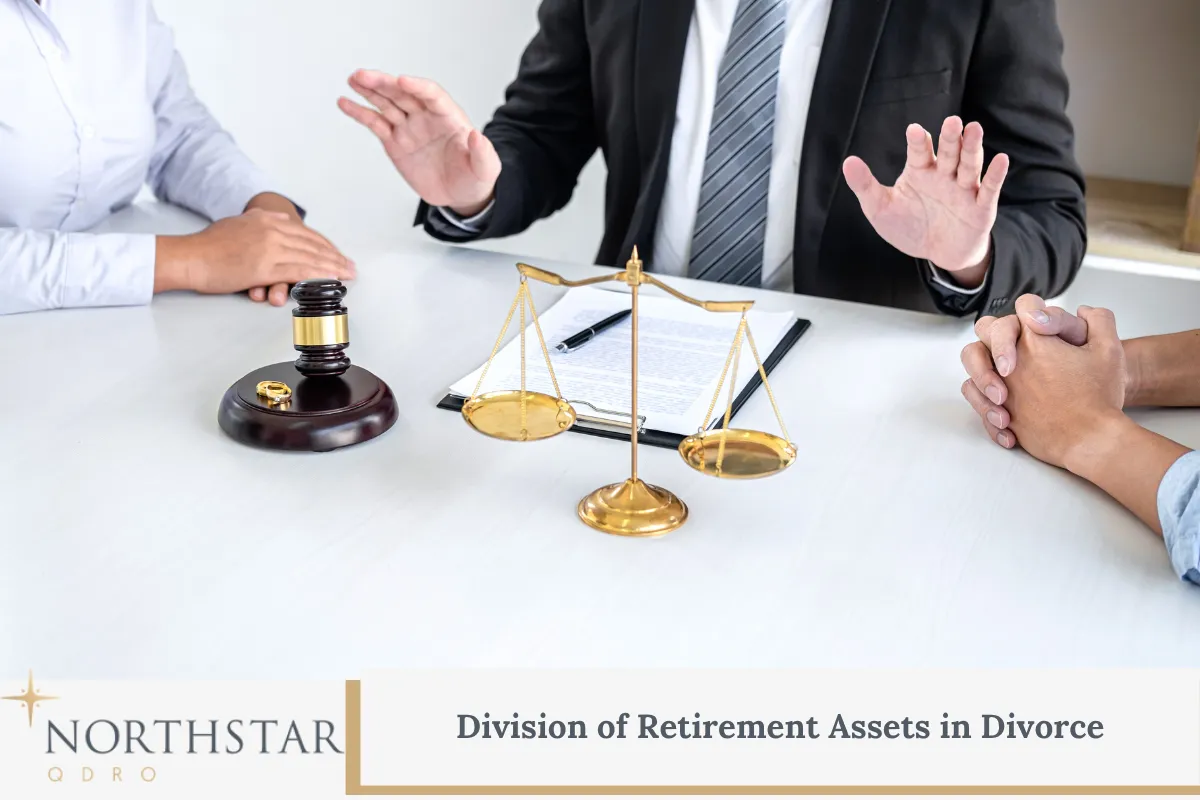 Division of Retirement Assets in Divorce