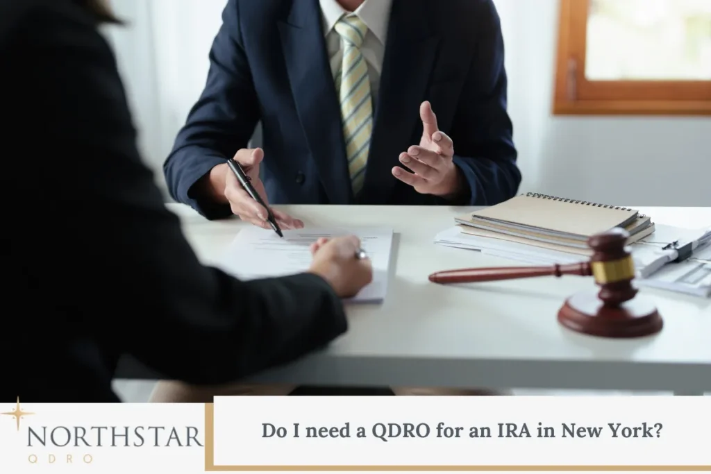 Do I need a QDRO for an IRA in New York?