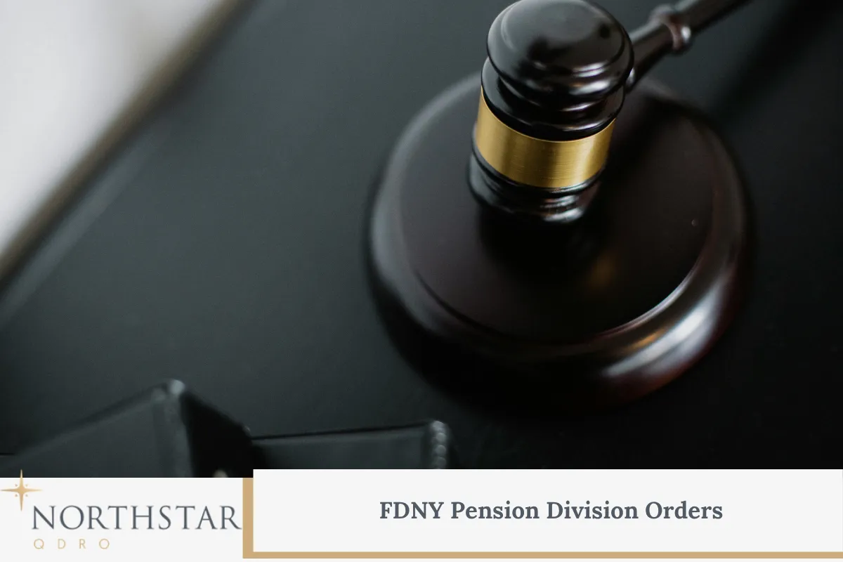 FDNY Pension Division Orders