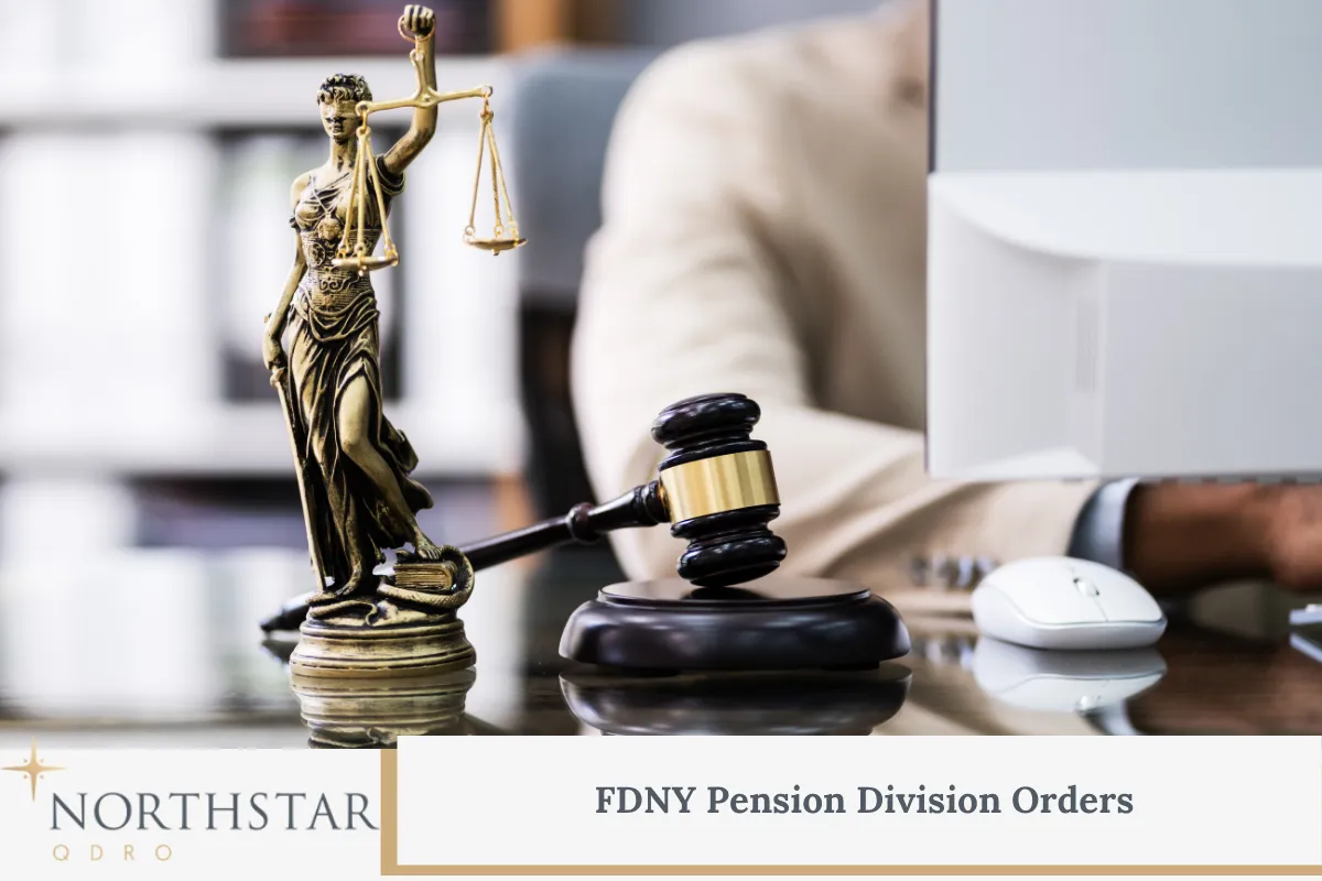 FDNY Pension Division Orders