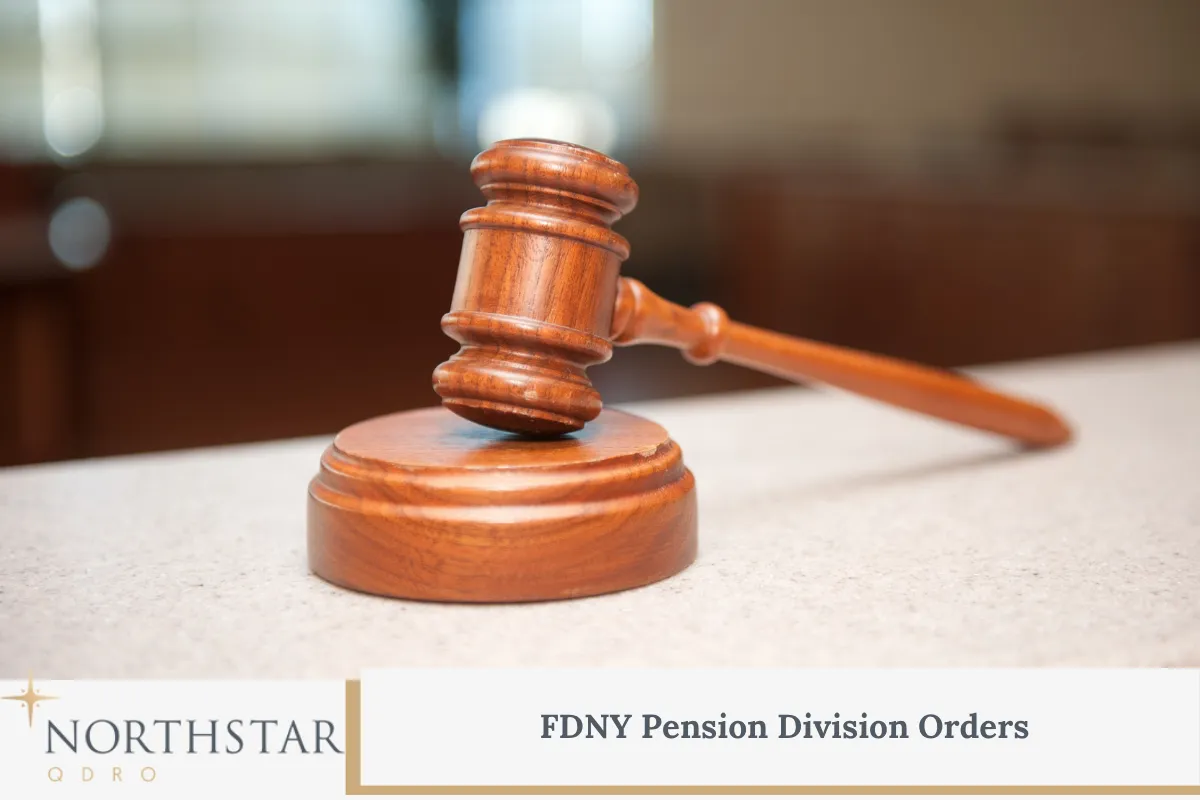 FDNY Pension Division Orders