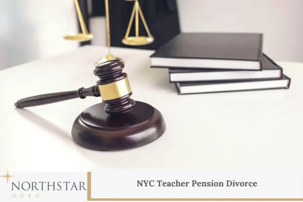 NYC Teacher Pension Divorce