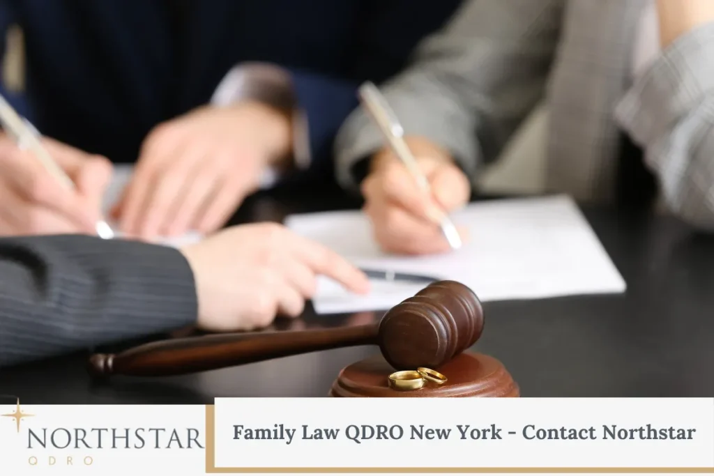 Family Law QDRO New York - Contact Northstar
